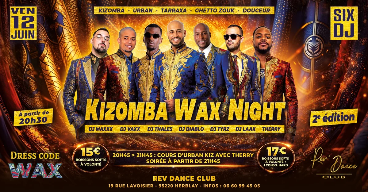 Vendredi 12 juin 2026 - KIZOMBA WAX NIGHT - 2e édition Flyer