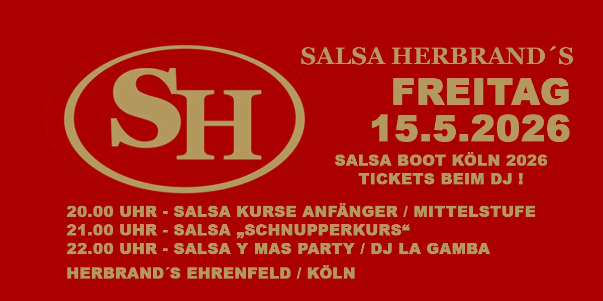 Salsa Herbrand´s – Freitag 15.5.2026 – SalsaBootKölnTickets ! :-)